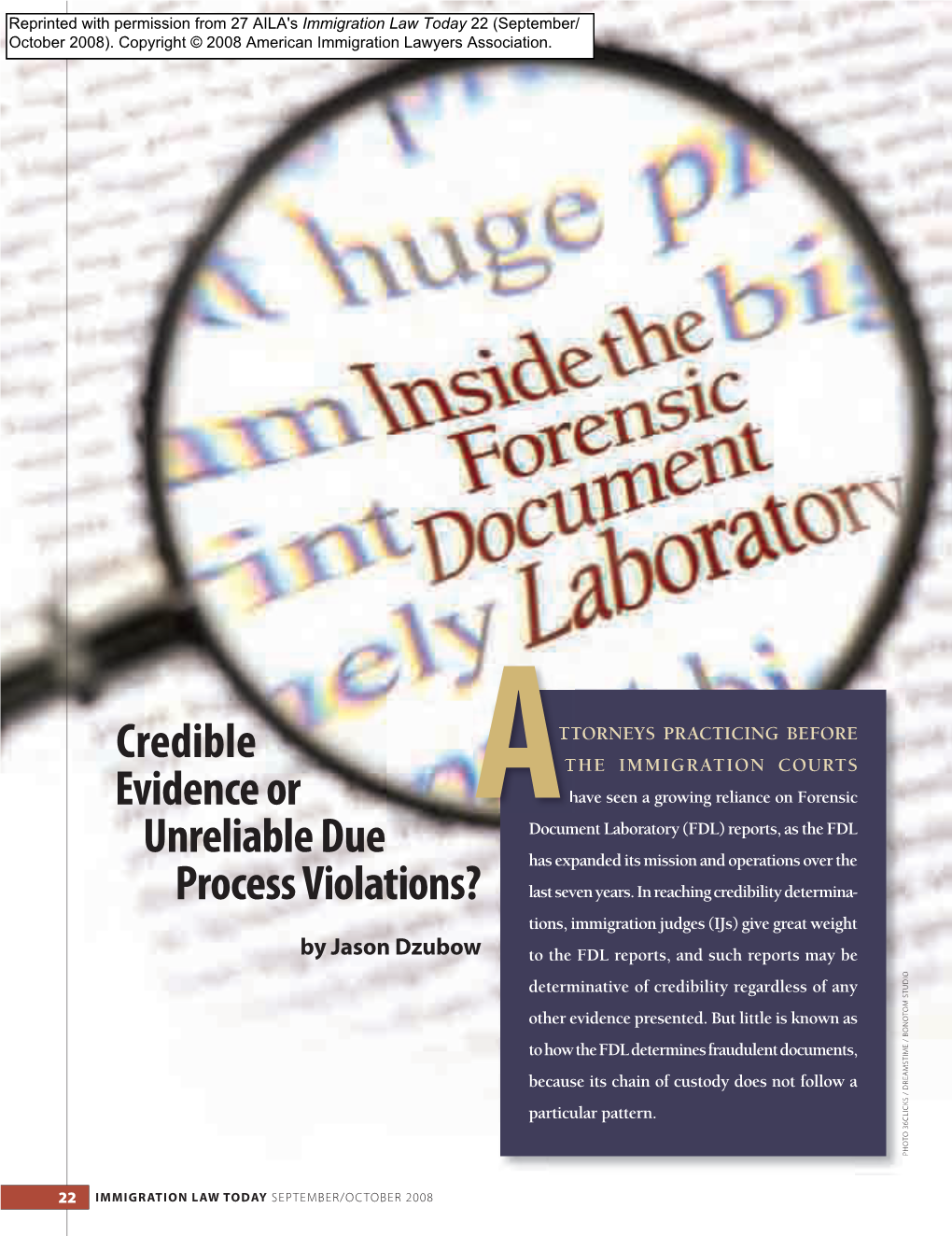 Credible Evidence Or Unreliable Due Process Violations?