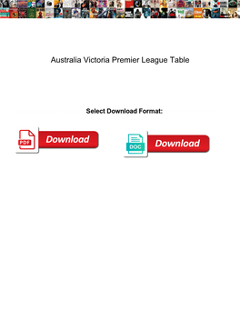 Australia Victoria Premier League Table