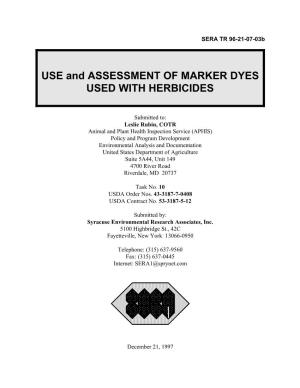 USE and ASSESSMENT of MARKER DYES USED with HERBICIDES