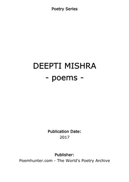 DEEPTI MISHRA - Poems