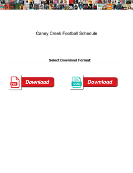 Caney Creek Football Schedule
