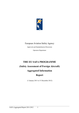 THE EU SAFA PROGRAMME (Safety Assessment of Foreign Aircraft) Aggregated Information Report