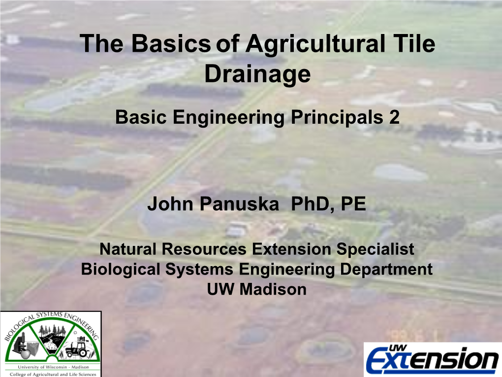 The Basics of Agricultural Tile Drainage