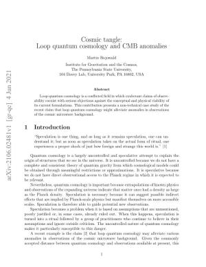 4 Jun 2021 Cosmic Tangle: Loop Quantum Cosmology and CMB Anomalies