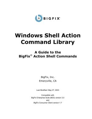 Windows Shell Action Command Library