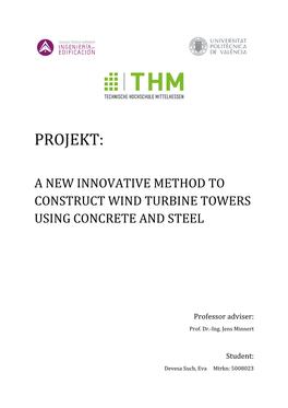 Wind Turbine Towers Using Concrete and Steel