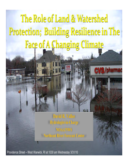 David R. Vallee Hydrologist-In-Charge NOAA/NWS Northeast River Forecast Center