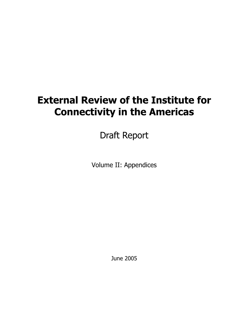 External Review of the Institute for Connectivity in the Americas