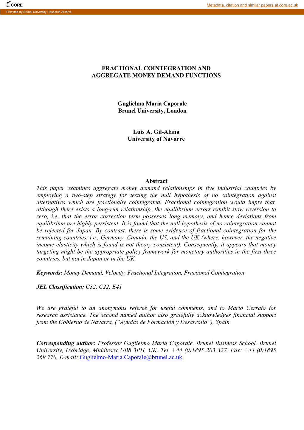 Fractional Cointegration and Aggregate Money Demand Functions