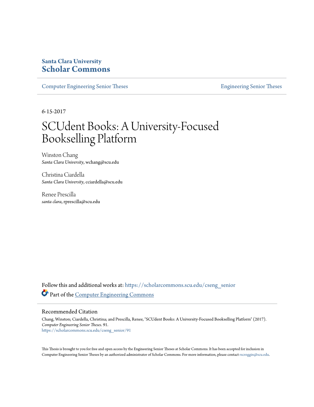 Scudent Books: a University-Focused Bookselling Platform Winston Chang Santa Clara University, Wchang@Scu.Edu