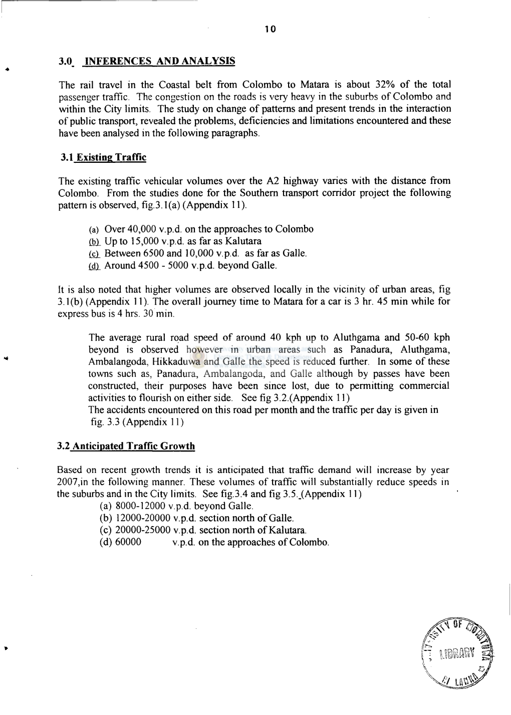 10 3.0. INFERENCES and ANALYSIS the Rail Travel in the Coastal Belt