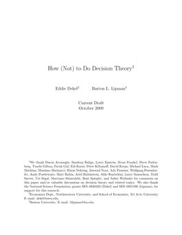 How (Not) to Do Decision Theory1