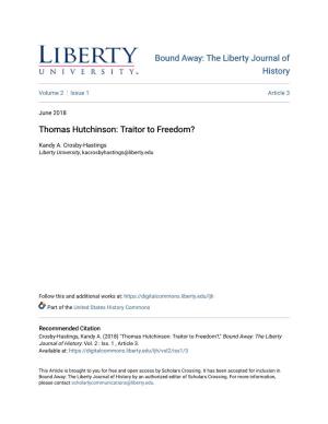 Thomas Hutchinson: Traitor to Freedom?