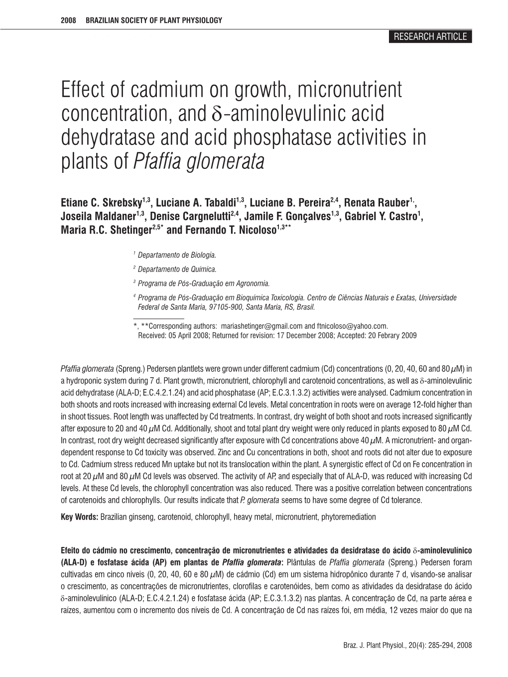 Effect of Cadmium on Growth, Micronutrient Concentration, and Δ-Aminolevulinic Acid Dehydratase and Acid Phosphatase Activities in Plants of Pfaffia Glomerata