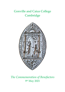 Gonville and Caius College Cambridge the Commemoration Of