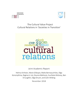 The Cultural Value Project Cultural Relations in ‘Societies in Transition’