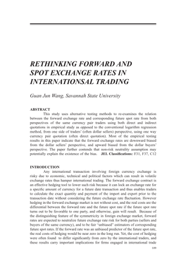 Rethinking Forward and Spot Exchange Rates in Internationsal Trading