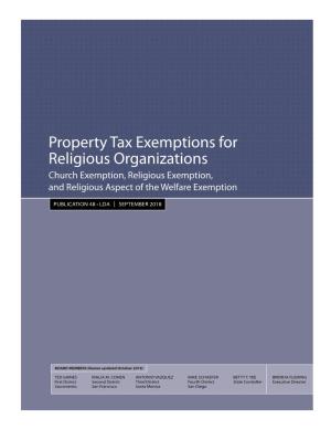 Property Tax Exemptions for Religious Organizations Church Exemption, Religious Exemption, and Religious Aspect of the Welfare Exemption