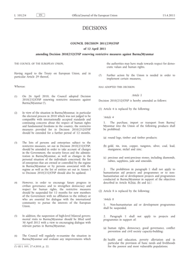 COUNCIL DECISION 2011/239/CFSP of 12 April 2011 Amending Decision 2010/232/CFSP Renewing Restrictive Measures Against Burma/Myanmar
