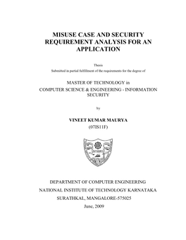 Misuse Case and Security Requirement Analysis for an Application