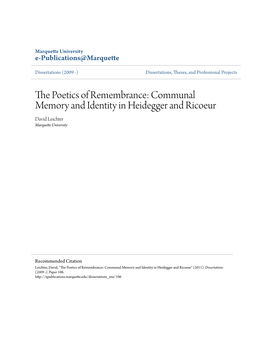 Communal Memory and Identity in Heidegger and Ricoeur David Leichter Marquette University