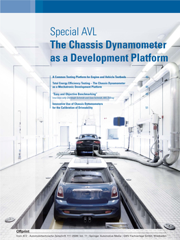 Special AVL the Chassis Dynamometer As a Development Platform