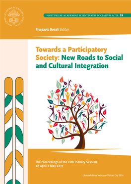 Towards a Participatory Society: New Roads to Social and Cultural Integration