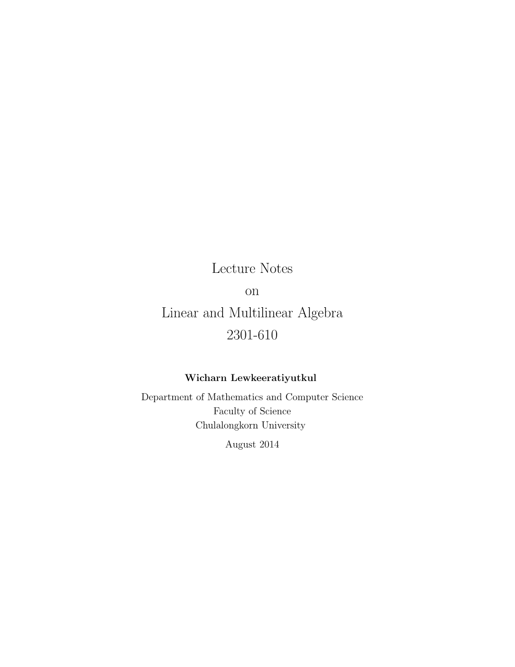 Lecture Notes on Linear and Multilinear Algebra 2301-610