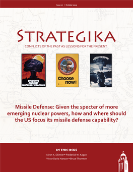 Missile Defense: Given the Specter of More Emerging Nuclear Powers, How and Where Should the US Focus Its Missile Defense Capability?