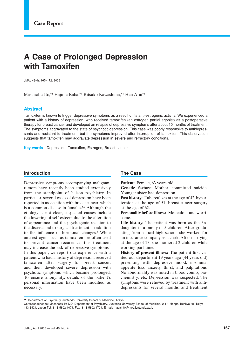 A Case of Prolonged Depression with Tamoxifen