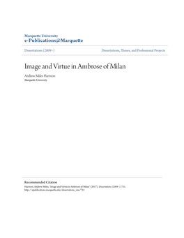 Image and Virtue in Ambrose of Milan Andrew Miles Harmon Marquette University