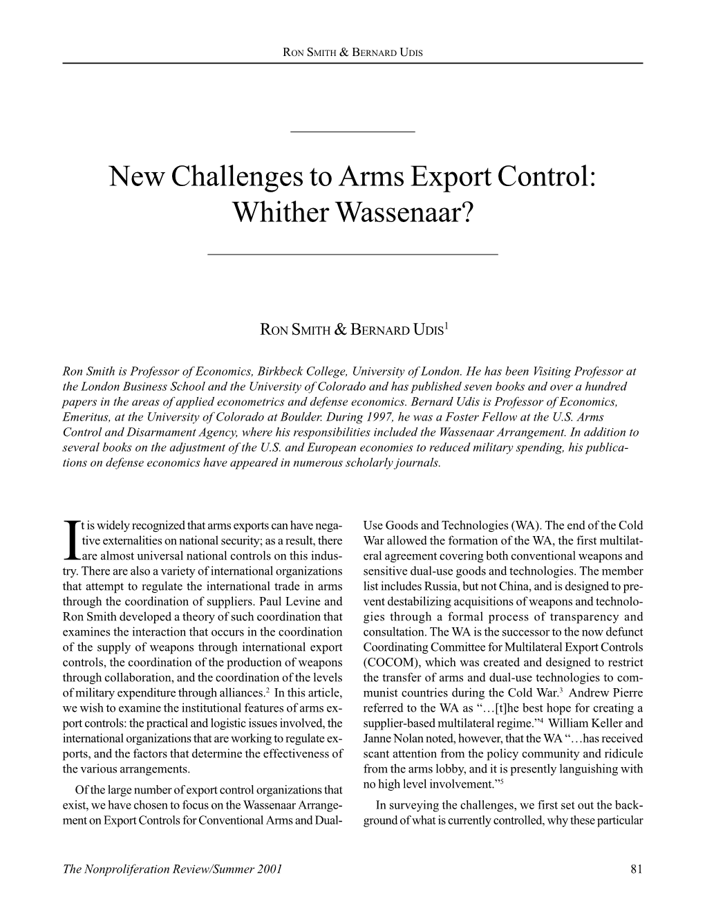 New Challenges to Arms Export Control: Whither Wassenaar?