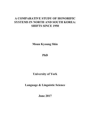 A Comparative Study of Honorific Systems in North and South Korea: Shifts Since 1950