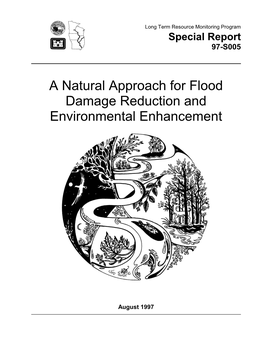 A Natural Approach for Flood Damage Reduction and Environmental Enhancement
