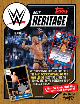 2017 Topps Wwe Heritage Explores the Raw