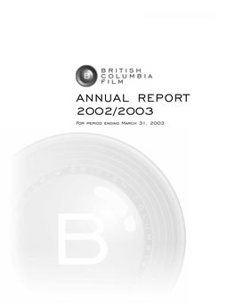 ANNUAL REPORT 2002/2003 for Period Ending March 31, 2003