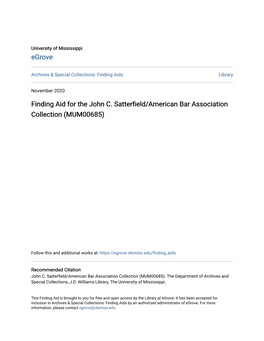 Finding Aid for the John C. Satterfield/American Bar Association Collection (MUM00685)