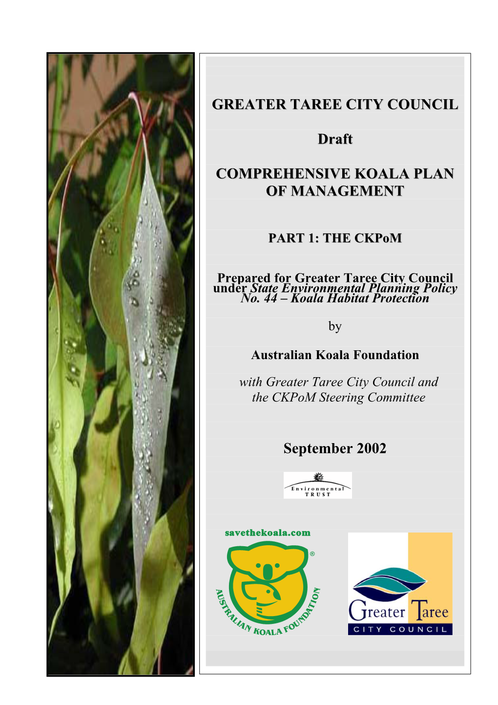 Greater Taree City Council Comprehensive Koala Plan of Management (Part 1:The Ckpom)
