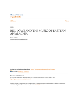 BILL LOWE and the MUSIC of EASTERN APPALACHIA Heidi Mckee Clemson University, Heedi@Juno.Com