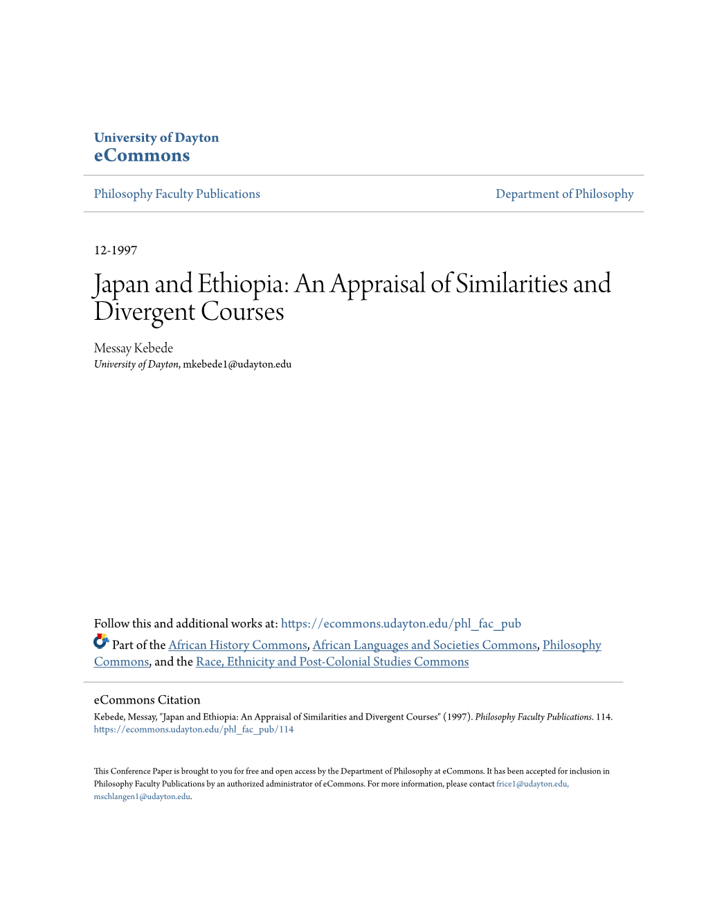 Japan and Ethiopia: an Appraisal of Similarities and Divergent Courses Messay Kebede University of Dayton, Mkebede1@Udayton.Edu