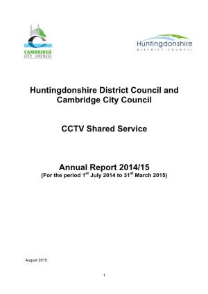 Huntingdonshire District Council and Cambridge City Council CCTV