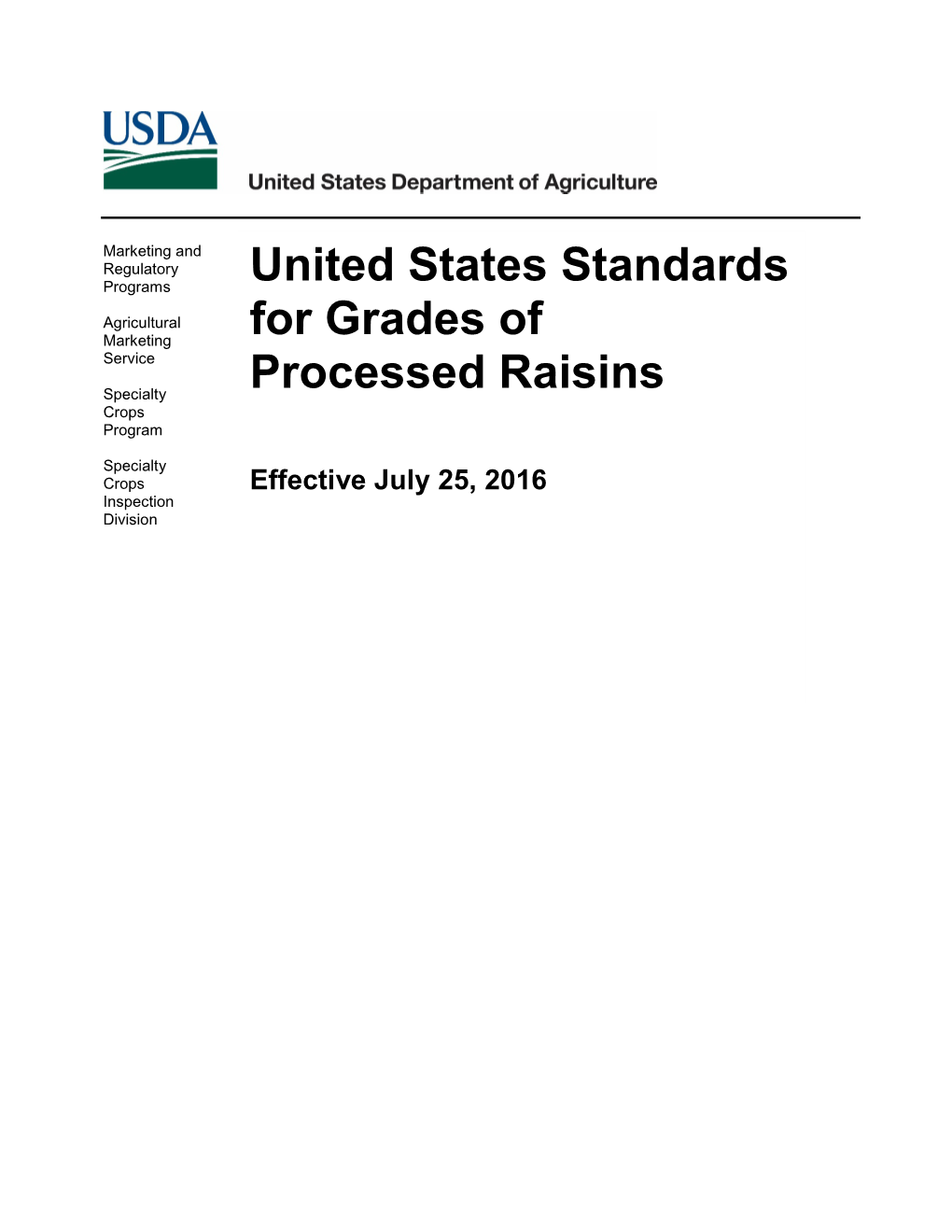 U.S. Grade Standards for Processed Raisins (Pdf)