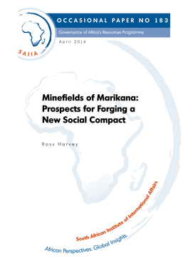 Minefields of Marikana: Prospects for Forging a New Social Compact
