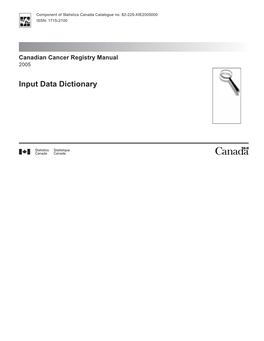 Input Data Dictionary Statistics Canada Health Statistics Division