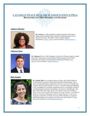 Canadian Peace Research Association (Cpra) Biographies of Cpra Members and Speakers