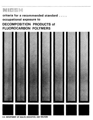 DECOMPOSITION PRODUCTS of FLUOROCARBON POLYMERS