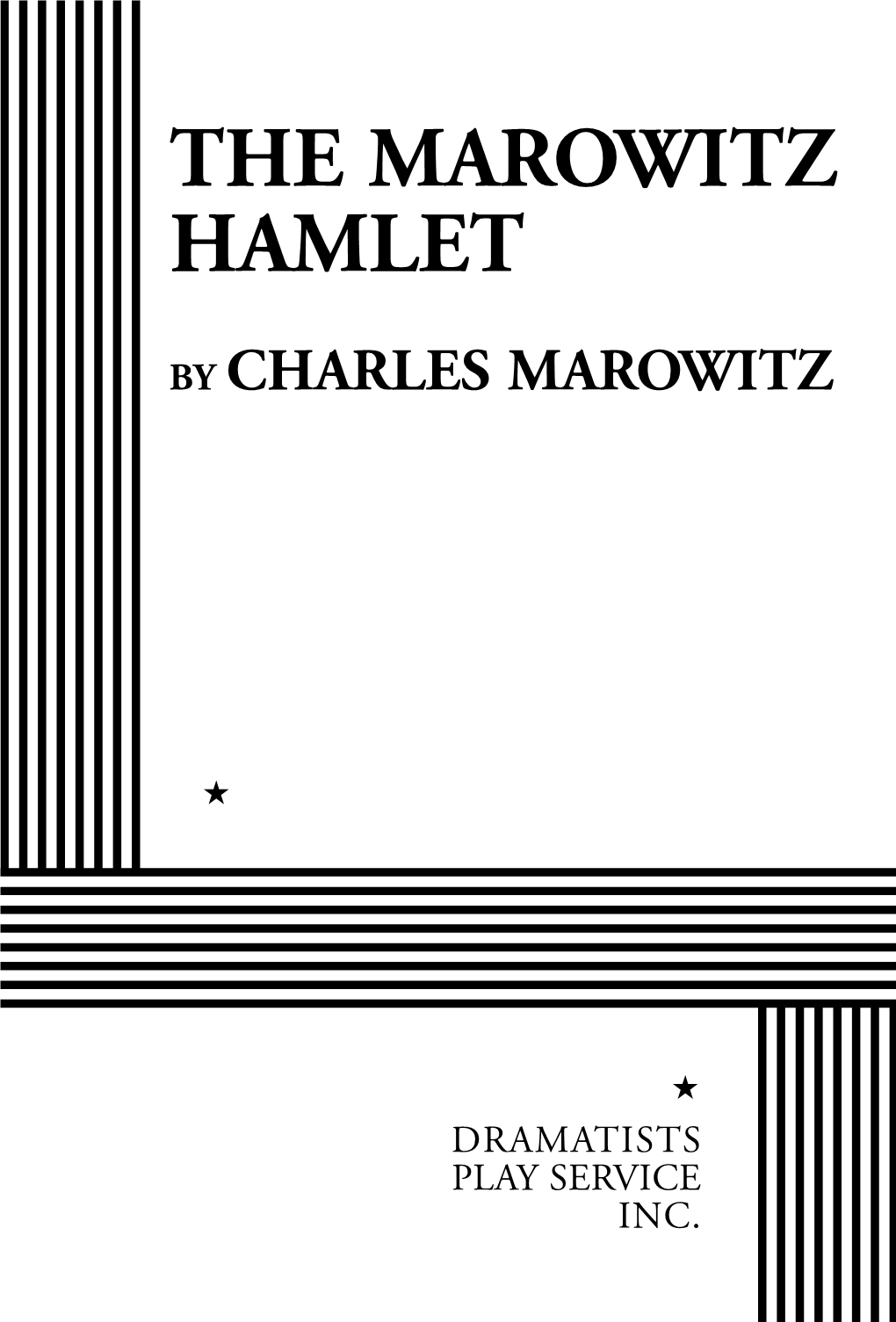The Marowitz Hamlet