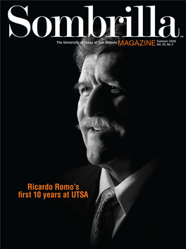 Ricardo Romo's First 10 Years at UTSA