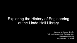 Exploring the History of Engineering at the Linda Hall Library