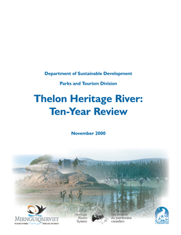 Thelon Heritage River: Ten-Year Review